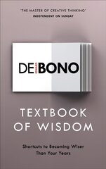 Textbook of Wisdom: Shortcuts to Becoming Wiser Than Your Years kaina ir informacija | Saviugdos knygos | pigu.lt