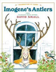 Imogene's Antlers illustrated edition kaina ir informacija | Knygos paaugliams ir jaunimui | pigu.lt