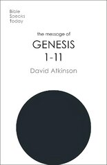 Message of Genesis 1-11: The Dawn Of Creation цена и информация | Духовная литература | pigu.lt