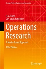 Operations Research: A Model-Based Approach 3rd ed. 2022 kaina ir informacija | Ekonomikos knygos | pigu.lt