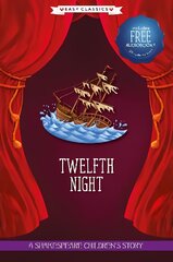 Twelfth Night (Easy Classics): A Shakespeare Children's Story (Easy Classics) Hardback plus Audio QR Code цена и информация | Книги для подростков  | pigu.lt