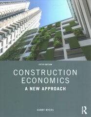 Construction Economics: A New Approach 5th edition kaina ir informacija | Socialinių mokslų knygos | pigu.lt