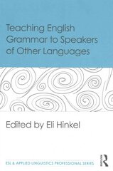 Teaching English Grammar to Speakers of Other Languages kaina ir informacija | Užsienio kalbos mokomoji medžiaga | pigu.lt