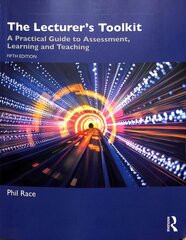 Lecturer's Toolkit: A Practical Guide to Assessment, Learning and Teaching 5th edition kaina ir informacija | Socialinių mokslų knygos | pigu.lt