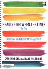 Reading Between the Lines Set Two: Inference skills for children aged 8 - 12 цена и информация | Книги по социальным наукам | pigu.lt