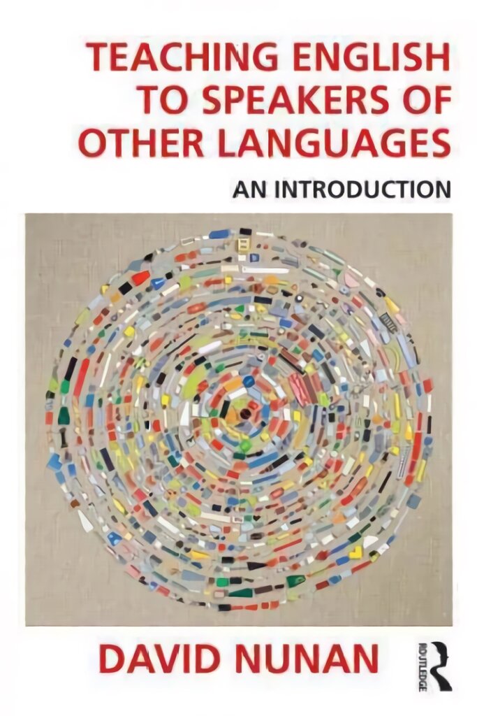 Teaching English to Speakers of Other Languages: An Introduction kaina ir informacija | Užsienio kalbos mokomoji medžiaga | pigu.lt