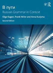 V Puti: Russian Grammar in Context 2nd edition kaina ir informacija | Istorinės knygos | pigu.lt