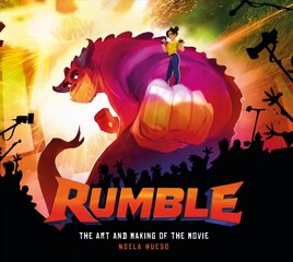 Rumble: The Art and Making of the Movie цена и информация | Книги об искусстве | pigu.lt