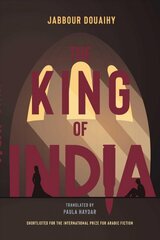 King Of India: A Novel kaina ir informacija | Fantastinės, mistinės knygos | pigu.lt