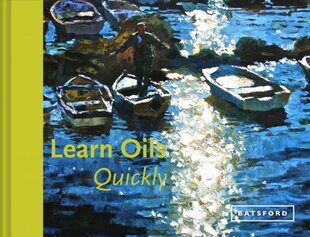 Learn Oils Quickly kaina ir informacija | Knygos apie sveiką gyvenseną ir mitybą | pigu.lt