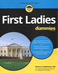 First Ladies For Dummies kaina ir informacija | Istorinės knygos | pigu.lt