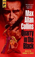 Quarry in the Black цена и информация | Fantastinės, mistinės knygos | pigu.lt