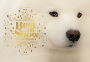 Best in Show цена и информация | Книги по фотографии | pigu.lt