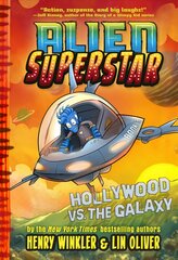 Hollywood vs. the Galaxy (Alien Superstar #3) kaina ir informacija | Knygos paaugliams ir jaunimui | pigu.lt