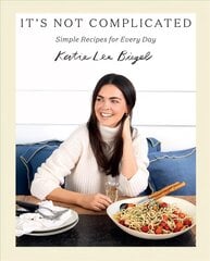 It's Not Complicated: Simple Recipes for Every Day kaina ir informacija | Receptų knygos | pigu.lt