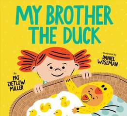 My Brother the Duck цена и информация | Книги для самых маленьких | pigu.lt