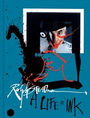 Ralph Steadman: A Life in Ink kaina ir informacija | Knygos apie meną | pigu.lt