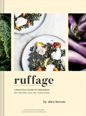 Ruffage: A Practical Guide to Vegetables kaina ir informacija | Receptų knygos | pigu.lt