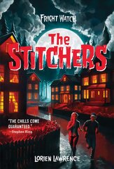 Stitchers (Fright Watch #1) kaina ir informacija | Knygos paaugliams ir jaunimui | pigu.lt