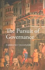 Pursuit of Governance: Nordic Dispatches on a New Middle Way kaina ir informacija | Ekonomikos knygos | pigu.lt