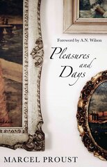 Pleasures and Days kaina ir informacija | Fantastinės, mistinės knygos | pigu.lt