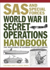 World War II Secret Operations Handbook kaina ir informacija | Istorinės knygos | pigu.lt