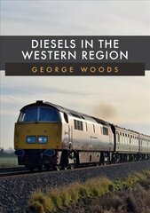 Diesels in the Western Region цена и информация | Путеводители, путешествия | pigu.lt