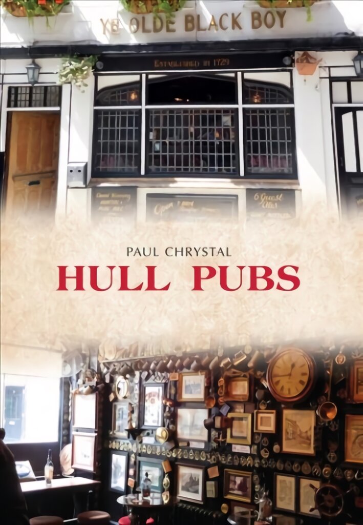 Hull Pubs kaina ir informacija | Kelionių vadovai, aprašymai | pigu.lt