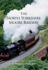 North Yorkshire Moors Railway UK ed. kaina ir informacija | Kelionių vadovai, aprašymai | pigu.lt
