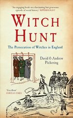 Witch hunt: the persecution of witches in England kaina ir informacija | Istorinės knygos | pigu.lt