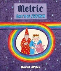 Melric and the Crown цена и информация | Книги для самых маленьких | pigu.lt