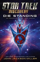 Star Trek: Discovery: Die Standing kaina ir informacija | Fantastinės, mistinės knygos | pigu.lt