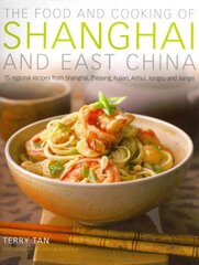 Food & Cooking of Shanghai & East China цена и информация | Книги рецептов | pigu.lt