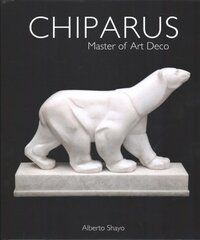 Chiparus: Master of Art Deco цена и информация | Книги об искусстве | pigu.lt