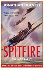Spitfire: The Biography Main kaina ir informacija | Socialinių mokslų knygos | pigu.lt