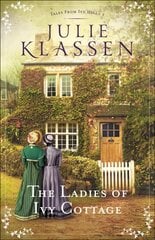 Ladies of Ivy Cottage kaina ir informacija | Fantastinės, mistinės knygos | pigu.lt
