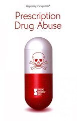 Prescription Drug Abuse kaina ir informacija | Knygos paaugliams ir jaunimui | pigu.lt
