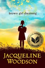 Brown Girl Dreaming цена и информация | Книги для подростков и молодежи | pigu.lt