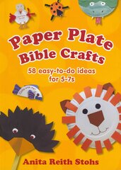 Paper Plate Bible Crafts: 58 easy-to-do ideas for 5-7s 2nd New edition kaina ir informacija | Knygos paaugliams ir jaunimui | pigu.lt