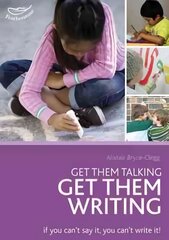 Get Them Talking - Get Them Writing цена и информация | Книги по социальным наукам | pigu.lt