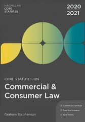 Core Statutes on Commercial & Consumer Law 2020-21 5th edition цена и информация | Книги по экономике | pigu.lt