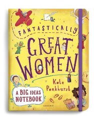 Fantastically Great Women A Big Ideas Notebook цена и информация | Биографии, автобиогафии, мемуары | pigu.lt