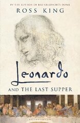 Leonardo and the Last Supper цена и информация | Книги об искусстве | pigu.lt