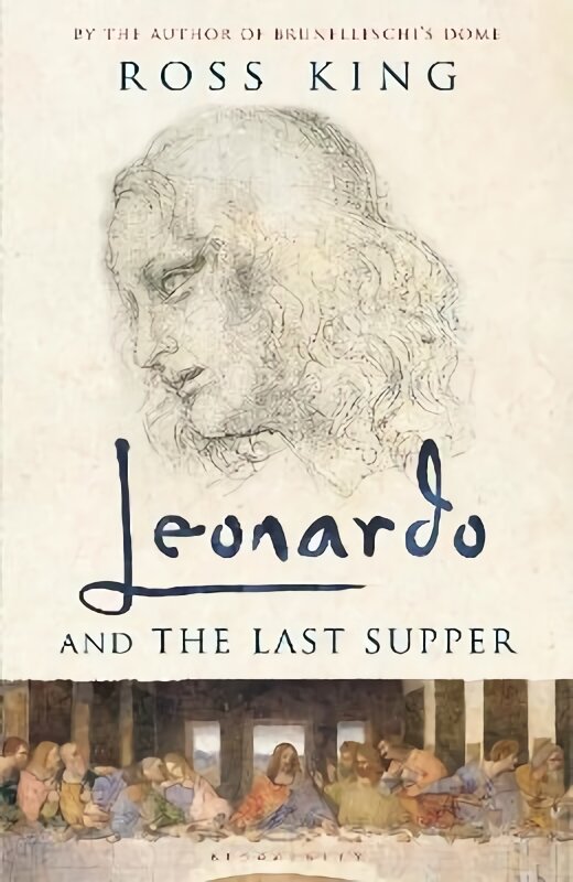 Leonardo and the Last Supper цена и информация | Knygos apie meną | pigu.lt