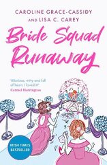 Bride Squad Runaway kaina ir informacija | Fantastinės, mistinės knygos | pigu.lt