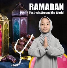 Ramadan Festivals around the world kaina ir informacija | Knygos paaugliams ir jaunimui | pigu.lt