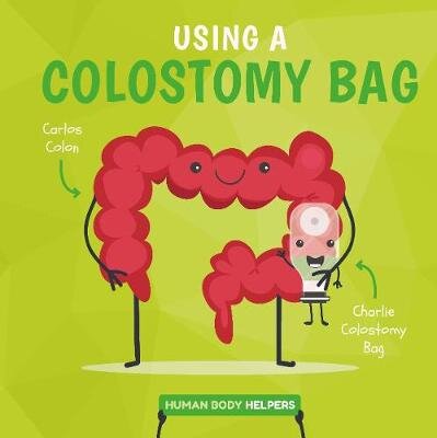 Wearing a Colostomy Bag цена и информация | Knygos paaugliams ir jaunimui | pigu.lt