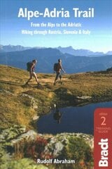 Alpe-Adria Trail 2nd Revised edition kaina ir informacija | Kelionių vadovai, aprašymai | pigu.lt