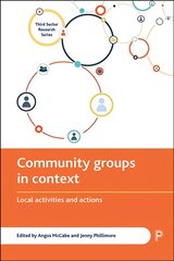 Community Groups in Context: Local Activities and Actions kaina ir informacija | Socialinių mokslų knygos | pigu.lt