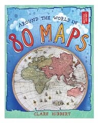 Around the World in 80 Maps цена и информация | Книги для подростков и молодежи | pigu.lt